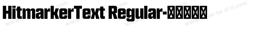 HitmarkerText Regular字体转换
